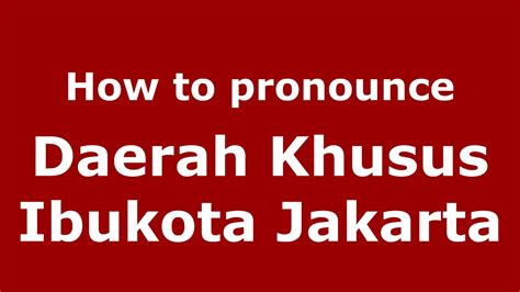 jakarta pronunciation